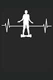 Hoverboard Balance Board Herzschlag Linie Geschenk Notizbuch (Taschenbuch DIN A 5 Format Liniert): Hoverboarder EKG Linie Geschenk Notizheft, ... und Mädchen, die gerne Hoverboard fahren.