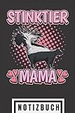 Stinktier Mama: Stinktier Notizbuch liniert - Blanko Stinktiere Notizheft und Schreibbuch für Stinktierliebhaber.