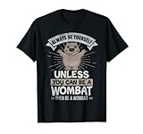 Wombat Kuscheltier Beuteltier T-Shirt