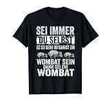 Wombat Zootier Beuteltier Wombatliebhaber T-Shirt