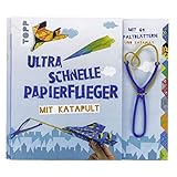 Ultra schnelle Papierflieger mit Katapult: Anleitungen, Faltblätter und Katapult für die schnellsten Papierflieger aller Zeiten