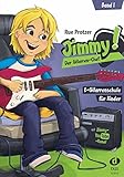 Jimmy! Der Gitarren-Chef 1: E-Gitarrenschule für Kinder: E-Gitarrenschule für Kinder