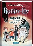 Freddy und Flo: Freddy und Flo gruseln sich vor gar nix!: Kinderbuch ab 8 Jahren über ein lustiges Spukhaus