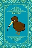 Kiwi Bird: Adorable Kiwi Bird Journal | Notebook For Kiwi Bird Lovers (6' x 9') - 110