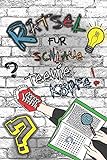 Rätsel für schlaue Teenie Köpfe: Cooler Rätselspaß für Kinder ab 12: Wortsuche, 3-D Labyrinthe, Sudokus, Nanogramme, Kakuro, Symbolrätsel