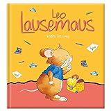Leo Lausemaus - Teddy ist weg: Kinderbuch zum Vorlesen - Eine Kindergeschichte für Kinder von 2 bis 4 Jahren
