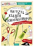 Kritzel, Kleber, Scherenschnipsel: Das bunte Buch zum Weitermachen (arsEdition)
