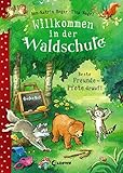 Willkommen in der Waldschule (Band 1) - Beste Freunde - Pfote drauf!: Vorlesebuch für Kinder ab 5 Jahre