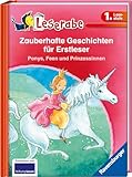 Zauberhafte Geschichten für Erstleser. Ponys, Feen und Prinzessinnen - Leserabe 1. Klasse