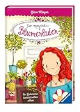 Der magische Blumenladen, Band 1 - Ein Geheimnis kommt selten allein (Der magische Blumenladen, 1)