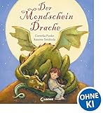 Der Mondscheindrache von Cornelia Funke (Loewe)