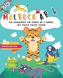 Ausmalbuch mit Tiermotiven ab 4 Jahren (Farbenfroh Ausmalbücher)