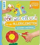 Bastelbuch – Schneiden und Kleben (frechverlag)