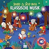 Sound- & Lichtbuch Klassische Musik: Pappbilderbuch mit integrietem Soundchip und LEDs auf jeder Doppelseite (Soundbücher)
