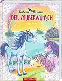 Einhorn-Paradies (Bd. 1): Der Zauberwunsch